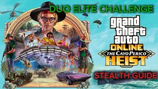 2024  2 PLAYER CAYO PERICO HEIST GUIDE  DUO ELITE CHALLENGE [upl. by Norha]