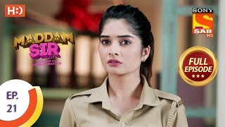 Maddam Sir  Ep 21  Full Episode  23rd March 2020 [upl. by Hewett445]