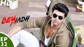 Beyhadh  बेहद  Episode 32  23rd November 2016 [upl. by Nnagem]