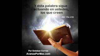 224 LA PALABRA de Dios Actúa Continuamente en Nosotros reflexiones cristianas de aliento [upl. by Ijok]