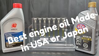 Best engine oil Made in USA or Japan [upl. by Harwell638]