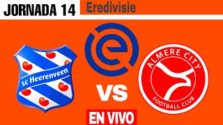 Heerenveen 30 Almere City en vivo Eredivisie 202324 Jornada 14 [upl. by Jamnis]