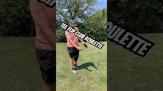 Tee flip trash club roulette golfshort golfaround golf [upl. by Ylerebmik]