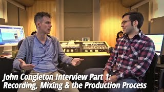 John Congleton St Vincent The Walkmen – Part 1 Recording Mixing amp the Production Process [upl. by Weed808]