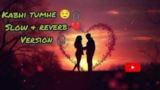 Kabhi Tumhe Yaad Meri Aaye 🎧😌 lofi song slow amp reverb ❤️🎧 no copyright music 🎵 [upl. by Cavuoto]