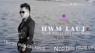 Nco koj tsis muaj caij xaus by Hwm Lauj [upl. by Weitzman]