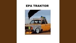 Epa Traktor BASS BOOSTED [upl. by Press]