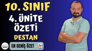 10 SINIF TÜRK DİLİ VE EDEBİYATI 4 ÜNİTE ÖZETİ  DESTAN [upl. by Atinomar]