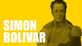 Simon Bolivar Biography [upl. by Michelina755]