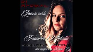 Lamore esisteKizomba RemixDj Radikal Feat Gianni Dj [upl. by Acinorev]