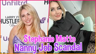 Scandal Alert 90 Day Fiances Stephanie Matto Fired From Nanny Job by Professional Athlete [upl. by Luhar325]