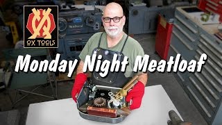 Monday Night Meatloaf 109 [upl. by Haag967]