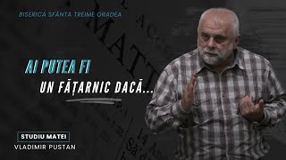 Vladimir Pustan  MATEI  96 Ai putea fi un fățarnic dacă  Ciresarii TV  27102024 [upl. by Kirsteni]