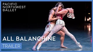 PNBs ALL BALANCHINE trailer 2024 [upl. by Arundel]