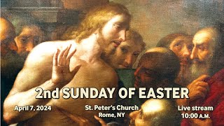 2nd SUNDAY OF EASTER SUNDAY MASS AT ST PETERS CHURCH [upl. by Feerahs89]