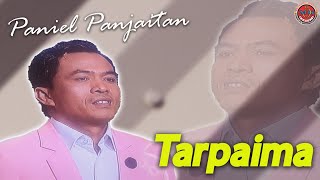 Paniel Lahagu Panjaitan  Tarpaima   Official Music Video [upl. by Albina241]