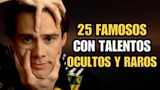 25 Famosos con Talentos Ocultos y Raros [upl. by Huoh825]