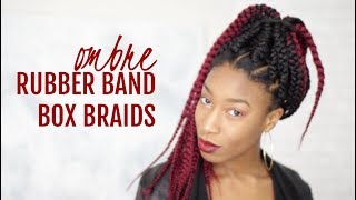 2 Minute Tutorial  Ombre Rubber Band Box Braids  Burgundy Hair Color [upl. by Ahseken]