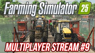 FARMING SIMULATOR 25 MULTIPLAYER 09 13  Stream 23112024 [upl. by Fortna]