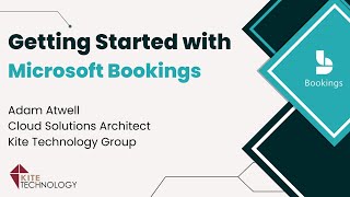 Getting Started with Microsoft Bookings [upl. by Suiram]