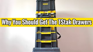 This Is Why You Should Get The DeWalt TStak Drawers [upl. by Akeenat]