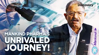 Building a healthier Bharat The Mankind Pharma Story  Discovery Channel India [upl. by Itsirk695]