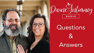 Questions and Answers  Divine Intimacy Radio [upl. by Einavoj182]