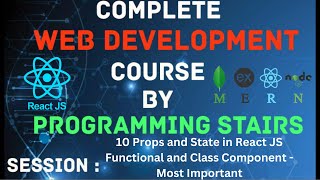 Session 10  ReactJS  Props and State in React JS Functional and Class Component  Most Important [upl. by Neeven325]