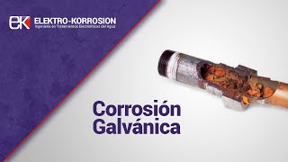 ¿Qué es la corrosión galvánica ElektroKorrosion [upl. by Robby306]