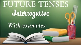 Interrogative  future indefinite tenses  with examples [upl. by Lrad964]