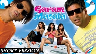 Garam Masala  Short Version  Akshay Kumar John Abraham Rimi Sen Neha Dhupia [upl. by Royd]