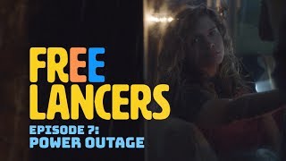 Power Outage  Episode 7 Season 1  Freelancers [upl. by Fancy]