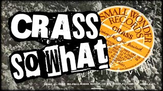 CRASS  Video Footage  SO WHAT [upl. by Tiffani]