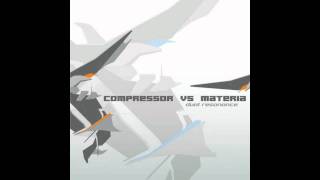 Compressor vs Materia  Dual Resonance [upl. by Selrac]