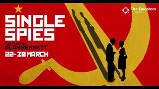 Single Spies by Alan Bennett  The Questors Theatre [upl. by Price]