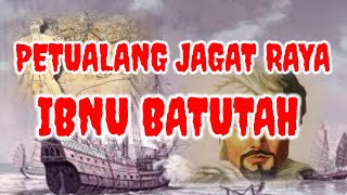 petualang jagat raya ibnu batutah [upl. by Dobson97]