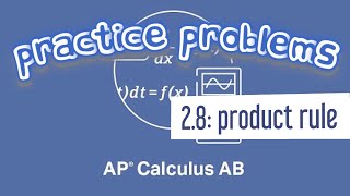 AP Calculus AB 28 Derivative Using the Product Rule Example 5 with Multiple Product Rules [upl. by Drofhsa]