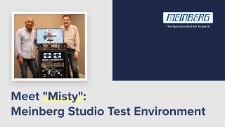 Meet the Meinberg Studio Test Environment MSTE  quotMistyquot [upl. by Ahsaetan]