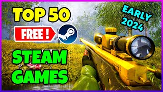 Top 50 FREE Steam Games to play in Early 2024🔥 [upl. by Nittirb]