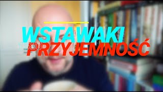 Wstawaki 1580 PrzyjemnosĚcĚ [upl. by Alvarez]