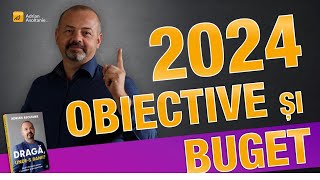 Obiective si buget personal 2024 285 [upl. by Eilsel418]