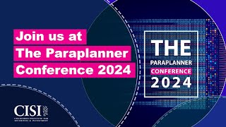 Join us at The Paraplanner Conference 2024 [upl. by Cutlip540]