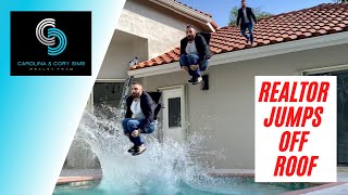 REALTOR JUMPS OFF ROOF INTO POOL👔🏡🏊‍♂️💦 [upl. by Kile]