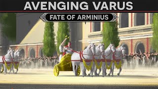 Avenging Varus  The Fate of Arminius and Germanicus 17 AD [upl. by Bate]