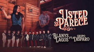 Alanys Lagos Grupo Disparo  Usted Se Parece Video Oficial [upl. by Bilski]