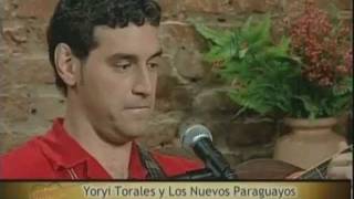 Yoryi Torales Y Los Nuevos Paraguayos [upl. by Nylrats]