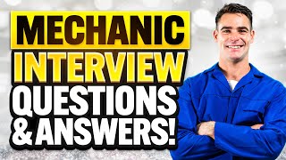 MECHANIC Interview Questions amp ANSWERS How to PREPARE for a MECHANIC JOB INTERVIEW [upl. by Ploss]