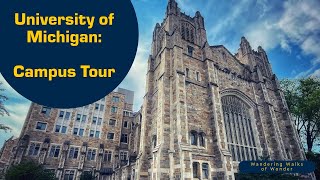 A Tour Through the University of Michigans Ann Arbor Campus [upl. by Ashla]