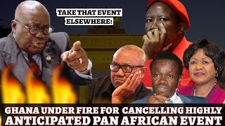 EXPOSED REAL REASON WHY GHANA GOVERNMENT SUDDENLY CANCELLED THE BIGGEST PANAFRICAN CONVENTION [upl. by Leimad]