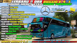 UPDATE BUSSID V41 SHARE MOD OBB BUSSID V41 SOUND MERCY TURBO PREMIUM GRAFIK ETS2 SUPER HD 4K [upl. by Rj]